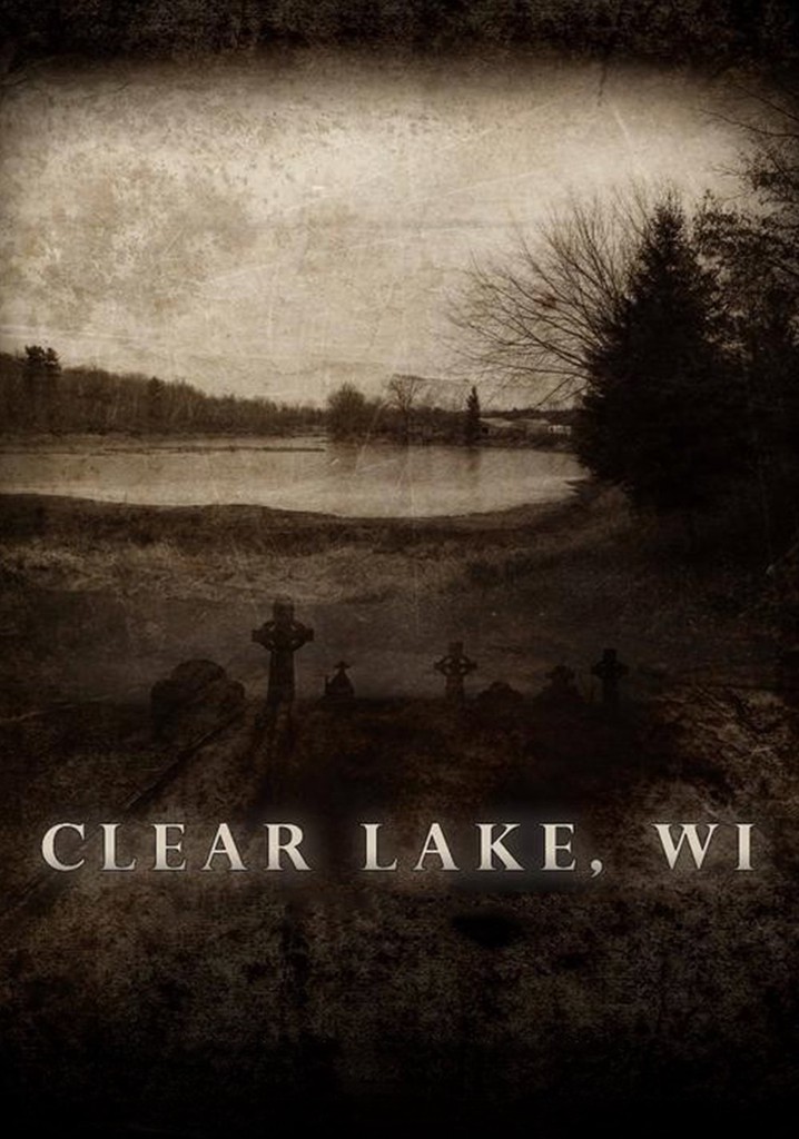 Clear Lake, WI movie watch stream online